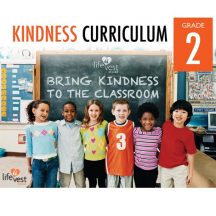 LVI Kindness Curriculum - LVI Kindness Curriculum - 2nd Grade